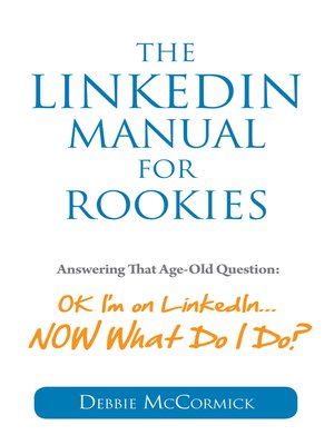 cover image of The LinkedIn Manual for Rookies